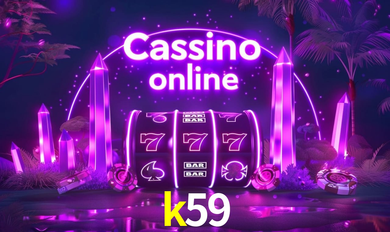 k59 - cassino ao vivo